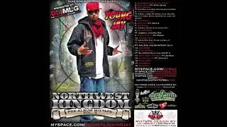 Young Jay - Northwest Kingdom: Pre-Album Mixtape Vol. 3 (2009 full mixtape)