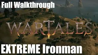 Extreme Ironman Full Adaptive Longplay - Live # 23 - WARTALES