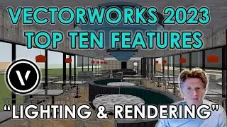 Vectorworks 2023: Lighting & Rendering Improvements
