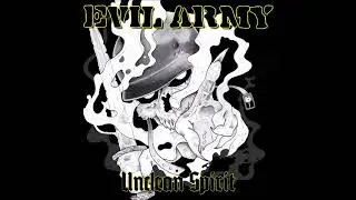 Evil Army- Unclean Spirit  (Full EP)