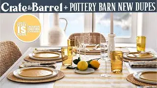 New Crate & Barrel + Pottery Barn Dupes Luxe Look for Less!