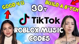 30+ TIKTOK ROBLOX MUSIC ID/CODE *MAY 2021*[ BUILD A B*TCH, GOOD 4 U]+SONGS REQUESTED BY SUBSCRIBERS
