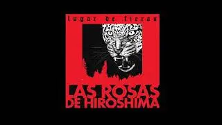 China-Las Rosas de Hiroshima