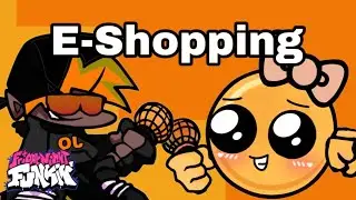 FNF E-Shopping (Cutieshy/JQ)