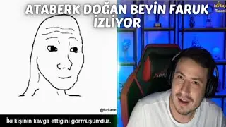 Ataberk Doğan | Furkan Emirce is watching Faruk.