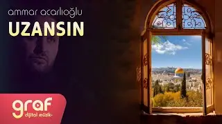 Ammar Acarlıoğlu - Uzansın (Lyric Video)