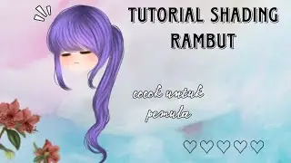 •tutorial shading rambut 🕊🌼🌼,baca pinkom donk 🍭🍬