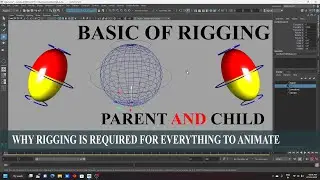 Intro to Rigging in Maya | Basic Part 1| Parent and Child