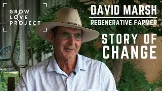 The Regenerative Farmer - David Marsh