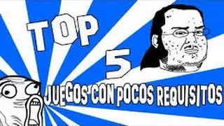 Juegos de pocos requisitos | Top 5 + link