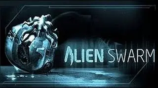 Alien Swarm:2 серия-АААААА!!!!