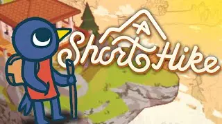 Let's 100% A Short Hike (Full Game)