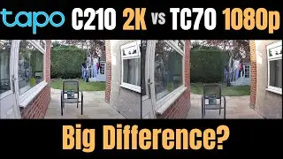 Tapo 2K vs 1080p: Is the Extra Resolution Worth it? C210 vs TC70 Showdown