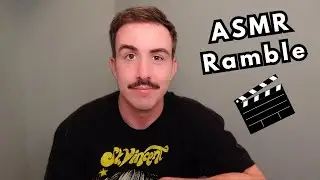 ASMR detailed ramble about my journey as a filmmaker 🎞️