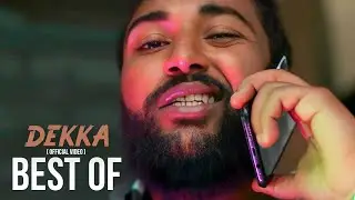 DEKKA - Best Of (Official Music Video)