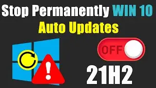 How To Permanently Disable Windows 10 Updates 2023