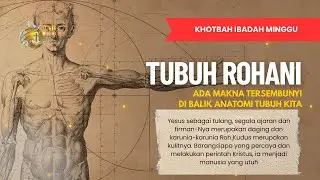 Rahasia TUBUH ROHANI Yang Jarang Diketahui Orang : TULANG, DAGING dan KULIT