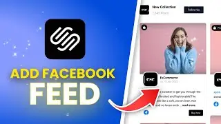 How to Add Facebook Feed to Squarespace (Full Guide)