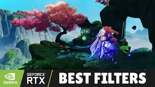 Genshin Impact Best NVIDIA Filters