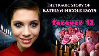 The story of Katelyn Nicole Davis