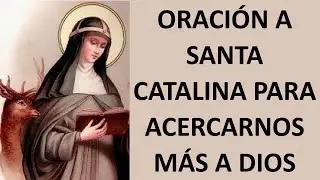 ▶ PRAYER TO SAINT CATHERINE OF SWEDEN TO CLOSER US TO GOD - PRAYER AND PEACE