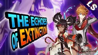 Labyrinth Warriors: Part 4 The Echoes of Extinction - Genshin Impact