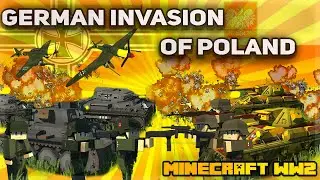 GERMAN INVASION OF POLAND - Minecraft WW2