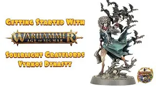 Getting Started With Warhammer Age of Sigmar: Soulblight Gravelords - Vyrkos Dynasty