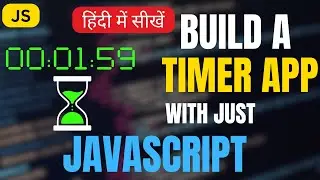 Countdown Project in JavaScript | Countdown Timer JS | JavaScript Project for Beginners (Hindi)