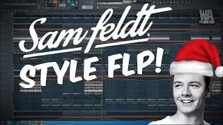 FL Studio Template 27: Sam Feldt Style FREE Deep House Project  (+ FREE FLP)