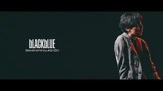 SawanoHiroyuki[nZk] BEST ALBUM 『bLACKbLUE』DIGEST