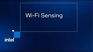 Intel Technology | Wi-Fi Proximity Sensing