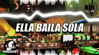 ELLA BAILA SOLA x @nico_a_dj x SIRODJ RKT STYLE 2023