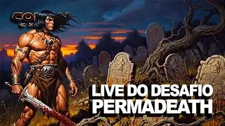 CONAN EXILES SAGA - LIVE - Você Quer Viver Para Sempre?