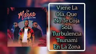 La Marea (Letra) - Zaider ft. Criss & Ronny
