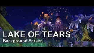 Lake of Tears - Background Screen | Tera