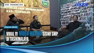 VIRAL!!, VIDEO MESUM OKNUM SISWI SMP BEREDAR DI MEDIA SIOSIAL  |  RADAR NEWS