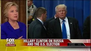 Hillary Clinton on Russia, U.S. Election and Gun Control