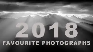 2018 TOP 12 FAVOURITE Landscape  IMAGES |  Part 2