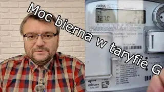 Moc bierna dotyczy jednak taryf G?