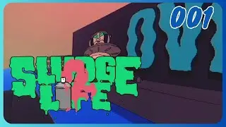 SLUDGE LIFE 2  - (Gameplay - Walkthrough) - Episode 001 - No commentary