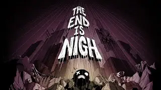 Geometry Dash - The End Is Nigh