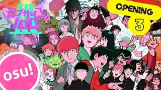 Osu! | 1 by MOB CHOIR (TV Size) | MOB PSYCHO 100 Season 3 Opening | MOB PSYCHO 100 III OP