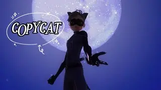 Adrien/Cat Noir/Catwalker || Kuro Neku - COPYCAT