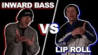 INWARD BASS vs LIPROLLS