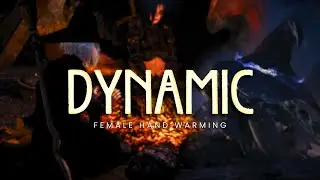 Dynamic Female Hand Warming [Skyrim Animation Mod]