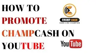 How to Promote CHAMPCASH | 100%Working | Champcash को कैसे प्रोमोट करे !