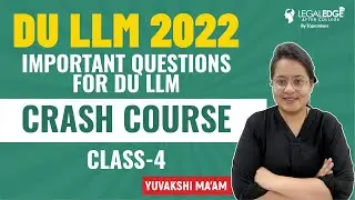 DU LLM 2022 Exam Preparation | Criminal Law Most Important Questions for DU LLM
