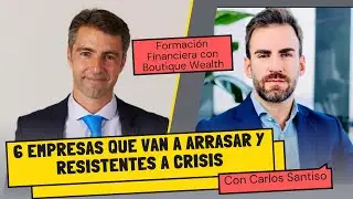 6 empresas que van a arrasar y resistentes a crisis