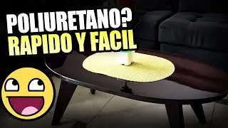POLIURETANO madera Brillante tipo Espejo!